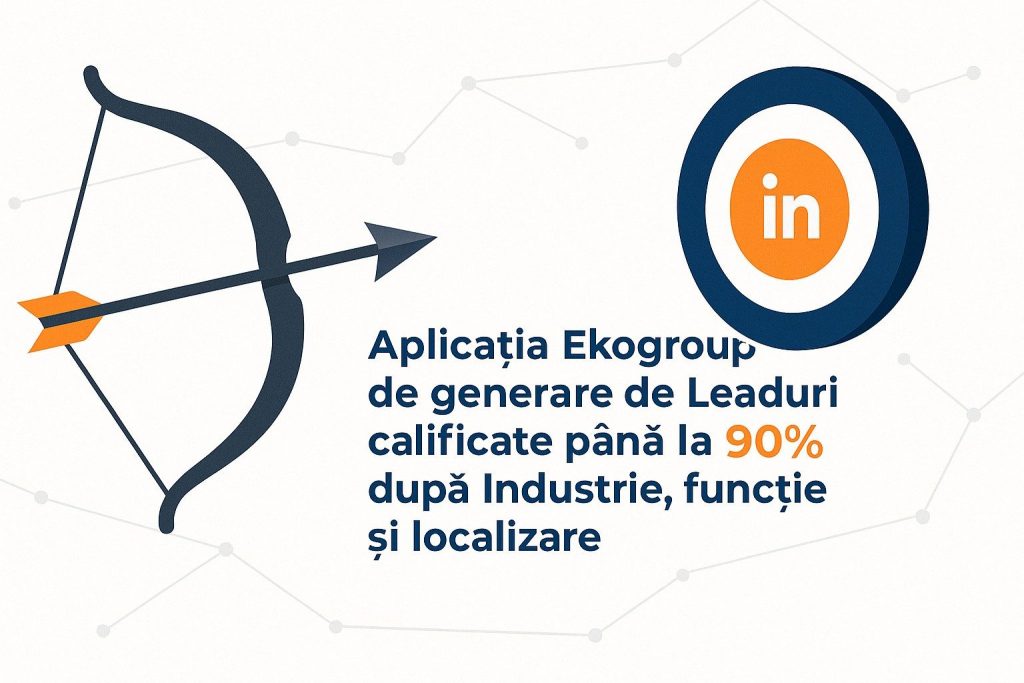 Cum să Generezi Lead-uri Calificate pe LinkedIn în 2025: Soluția Ekogroup.ro Explicată de Eduard Petrescu
